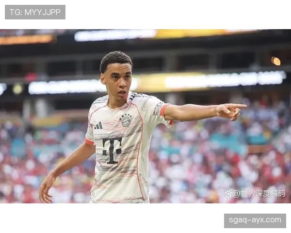 拜仁球迷期待穆西亚拉扛起复兴大旗，年轻天才能否率队重返巅峰？